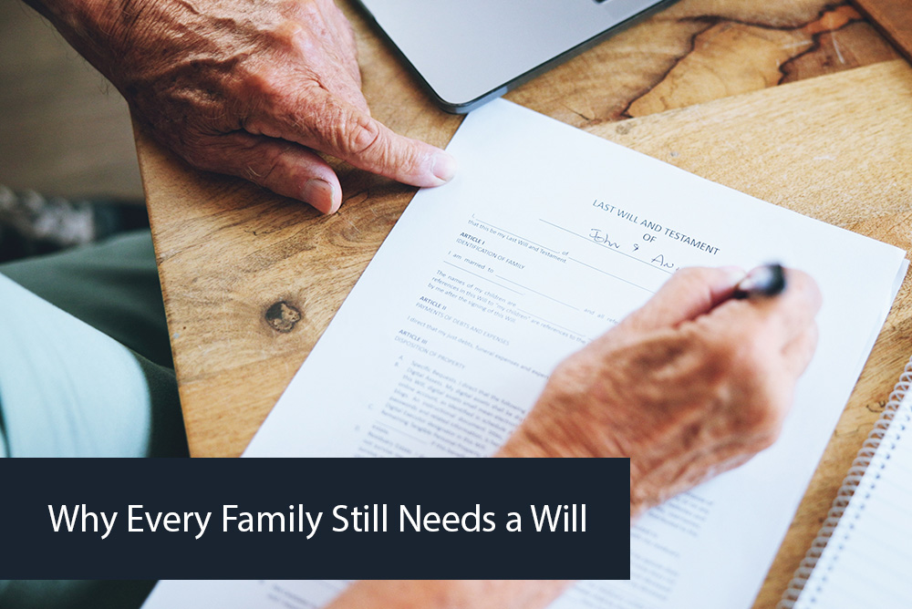 Will vs. Trust: Which Legal Tool Is Right for Your Family?